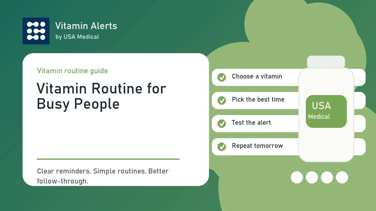 Vitamin Alerts app showing a simple vitamin routine for busy people.